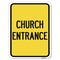 Signmission Church Entrance Heavy-Gauge Aluminum Rust Proof Parking Sign, 18" x 24", A-1824-24457 A-1824-24457 - alternate 1